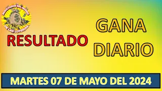 RESULTADO GANA DIARIO DEL MARTES 07 DE MAYO DEL 2024 /LOTERÍA DE PERÚ/