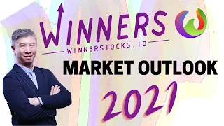 Market Outlook 2021 versi winnerstocks.id