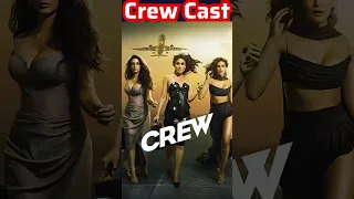 Crew Movie Actors Name | Crew Movie Cast Name | Cast & Actor Real Name!