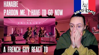 Un français réagit à "HANABIE - Pardon Me, I Have To Go Now" | Dedge's React 🤘