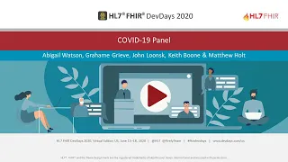 A. Watson, G. Grieve, J. Loonsk, K. Boone & M. Holt   - COVID-19 Panel | DevDays 2020 Virtual June