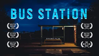 Bus Station Short Film 2022