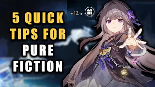 5 Quick Tips to Help in Pure Fiction | Easy F2P Guide | Honkai: Star Rail