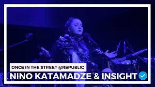 Nino Katamadze & Insight  — Once In The Street @Republic (14 April, 2018)