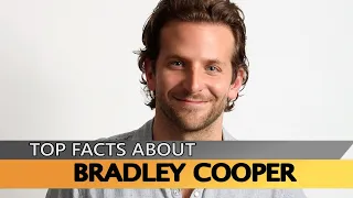 Bradley Cooper | Unbelievable Facts About Bradley Cooper | Too Good To Be True