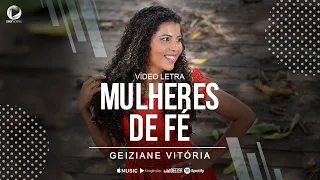 HINO PARA CIRCULO DE ORAÇÃO- MULHERES DE FÉ   GEIZIANE VITÓRIA