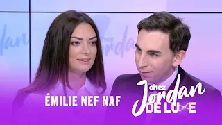 Émilie Nef Naf se confie #ChezJordanDeluxe: Disputes, Amour...