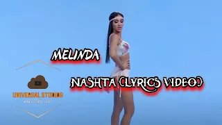 MELINDA - NASHTA (LYRICS VIDEO)