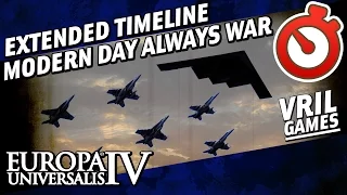 EU4 Extended Timeline | Modern Day | Always War Timelapse