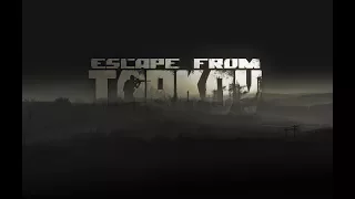 Escape from Tarkov !   ТРЕЙЛЕР ИГРЫ НАШИХ РАЗРАБОТЧИКОВ!