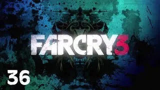 Прохождение FAR CRY 3 : Часть 36 — Чернильное чудовище