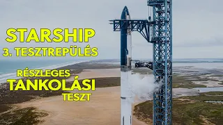 STARSHIP részleges tankolási teszt  |  3. tesztrepülésre felkészítés   |   Spacejunkie