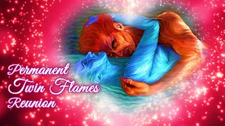 Permanent Twin Flames Reunion ❤ 639 Hz ❤ Twin Souls Manifestation ❤❤ Attract Love while you Sleep
