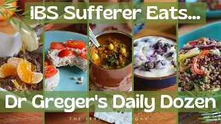 IBS Sufferer Eats Dr Greger's Daily Dozen