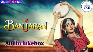 Banjaran Movie Songs - Audio Jukebox | Sridevi, Rishi Kapoor | Laxmikant - Pyarelal | 90's Hit Songs