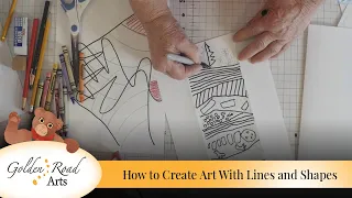 How to Create Art With Lines and Shapes [Golden Road Arts]