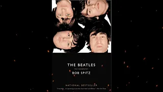 Plot summary, “The Beatles” by Bob Spitz in 5 Minutes - Book Review