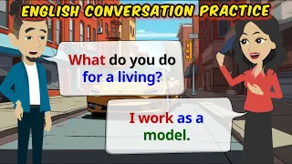 🔥 English Conversation Practice || English Speaking Practice || Learn English for Beginners