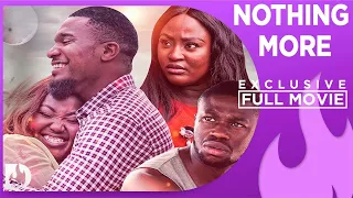 Nothing More -  Exclusive Nollywood Passion Movie Full