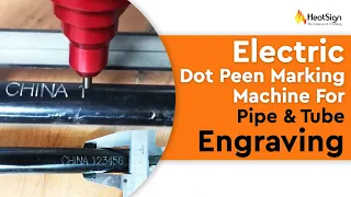 Portable Electric Dot Peen Marking Machine For Pipe and Tube Engraving