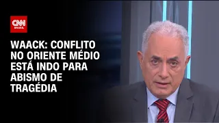 Waack: Conflito no Oriente Médio está indo para abismo de tragédia | WW