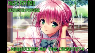 [NightCore By The_craft974] Nils & Fatman Scoop - Destination Paradise