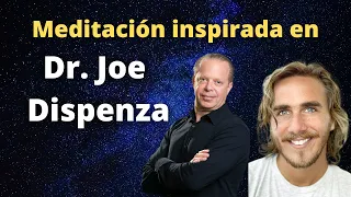 Meditación guiada para la Ley de Atracción inspirada en Dr. Joe Dispenza