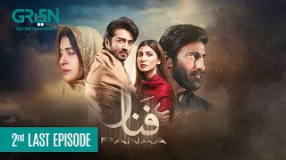 Fanaa 2nd Last Episode 29 | Shahzad Sheikh, Nazish Jahangir l Aijaz Aslam l Shaista Lodhi | Green TV