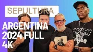 SEPULTURA ARGENTINA 2024 4K FULL SHOW