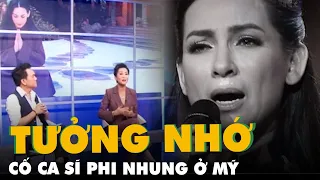 Ca sĩ Phi Nhung được hỏa táng, đồng nghiệp livestream tưởng nhớ ở Mỹ