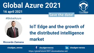 Global Azure 2021 - IoT Edge and the growth of the distributed intelligence market