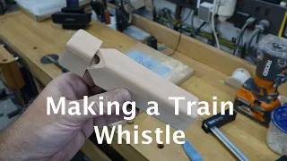 Making a Train Whistle