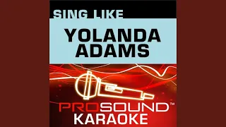 Open My Heart (Karaoke Instrumental Track) (In the Style of Yolanda Adams)