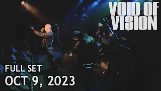 Void Of Vision - Full Set HD - Live at The Foundry Concert Club