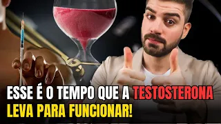 Quanto tempo leva para a testosterona começar a funcionar?