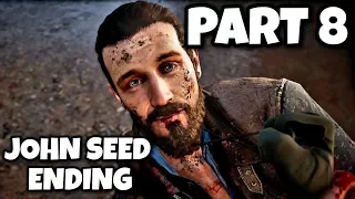 PART 8 - FAR CRY 5 Walkthrough Gameplay - JOHN SEED ENDING