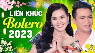 Lê Sang & Hoa Hậu Kim Thoa - Lk Bolero Chào Xuân Quý Mão 2023 Hay Nhất