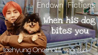 When his dog bites you || Taehyung Oneshot ft. Yeontan