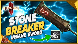 Remnant 2 How To Get Stonebreaker - Insane buster Sword