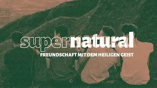 Supernatural - Wie der Heilige Geist Einheit bewirkt | Tobias Teichen