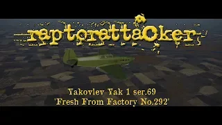 Yakovlev Yak 1 ser69 Fresh From Factory 292