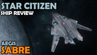 Aegis Sabre Review | Star Citizen 3.12 Gameplay