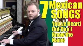 7 Mexican Songs You´ve Heard And Don't Know The Name