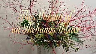 1247 The Making of an Ikebana Master