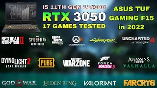ASUS TUF F15   i5 11th Gen 11400H RTX 3050   Test in 17 Games in 2022 0
