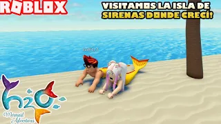 Visitamos La Isla De Sirenas Donde Crecí! Roleplay! H2O Aventuras De Sirenas! 🧜🏻‍♀️🧜🏻‍♂️