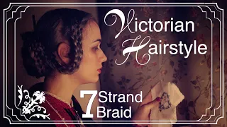 Early Victorian Updo ⊰ Historical Hairstyle ⊱ 7 Strand Braid "Dog Ears" and Braided Bun