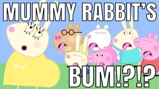 i edited peppa pig for mother’s day [part 15 ft. mummy rabbit’s bum] 🐰😜💞