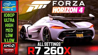 Forza Horizon 4 | R7 260x | 1080P - Ultra - High - Med - Low - Very Low