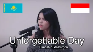 Dimash Kudaibergen - Unforgettable Day/ұмытылмас күн [Kazakh+Indonesian] Rimar's Cover